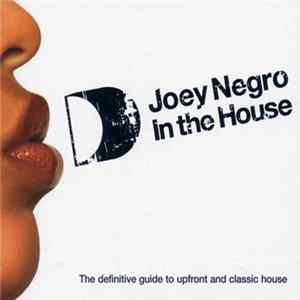 Joey Negro - In The House FLAC album