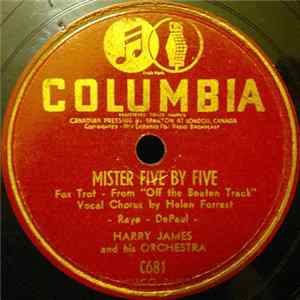 Harry James And His Orchestra - Mister Five By Five / That Soldier Of Mine FLAC album
