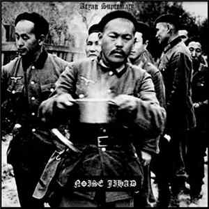 Noise Jihad - Aryan Supremacy FLAC album