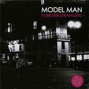 Model Man - Forever Strangers FLAC album