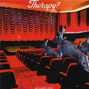 Therapy? - Shameless FLAC album