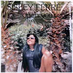 Sisley Ferré - Open Your Eyes FLAC album
