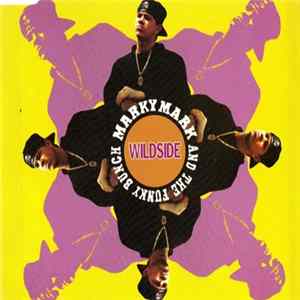 Marky Mark And The Funky Bunch - Wildside FLAC album