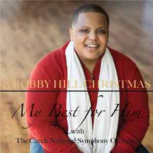 Bobby Hill - My Best For Him (A Bobby Hill Christmas) FLAC album