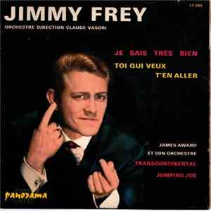 Jimmy Frey - Je Sais Très Bien FLAC album