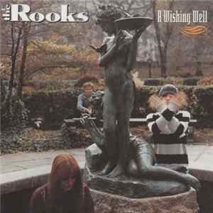 The Rooks - A Wishing Well FLAC album