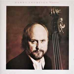 Danny Thompson - Whatever FLAC album