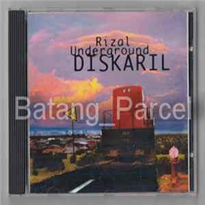 Rizal Underground - Diskaril FLAC album
