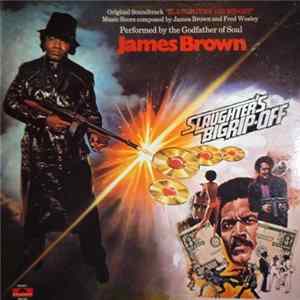 James Brown - Slaughter's Big Rip-Off FLAC album