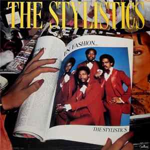 The Stylistics - In Fashion FLAC album