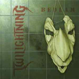 Twilightning - Bedlam FLAC album