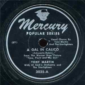 Tony Martin - A Gal In Calico / As You Desire Me FLAC album