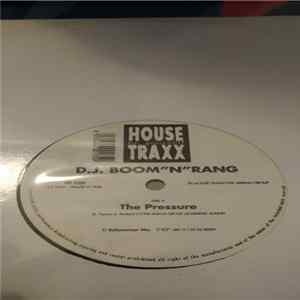DJ Boom"N"Rang - The Pressure FLAC album