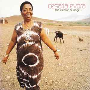 Cesaria Evora - São Vicente Di Longe FLAC album