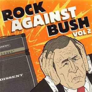 Various - Rock Against Bush (Vol 2) FLAC album