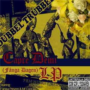Dubbel Trubbel - Capre Demi FLAC album