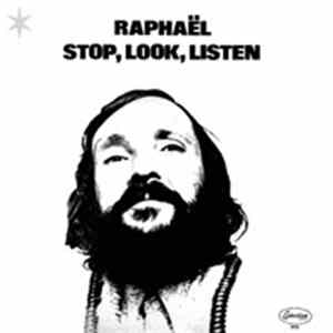 Raphaël - Stop, Look, Listen FLAC album