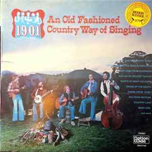 1901 - An Old Fashioned Way Of Country Singing FLAC album