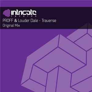 PROFF & Louder Dale - Traverse FLAC album