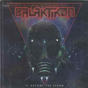 Brendon Small's Galaktikon - II: Become The Storm FLAC album