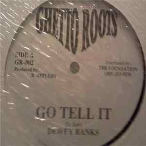 Dewey Ranks - Go Tell It FLAC album