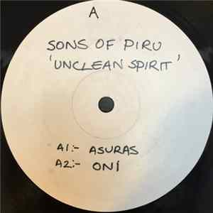 Sons Of Piru - Unclean Spirit FLAC album