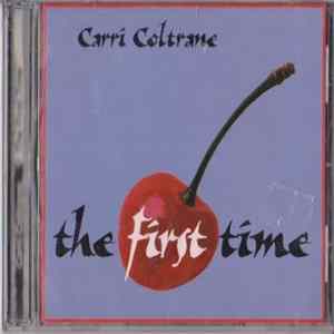 Carri Coltrane - The First Time FLAC album