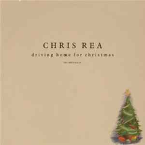 Chris Rea - Driving Home For Christmas - The Christmas EP FLAC album