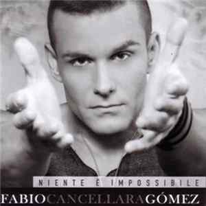 Fabio Cancellara Gómez - Niente È Impossibile FLAC album