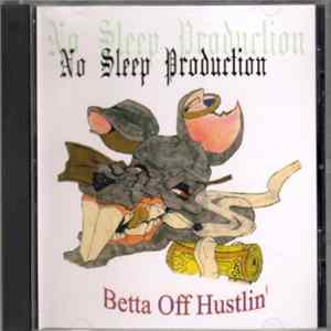 Various - Betta Of Hustlin' (Vol.1) FLAC album