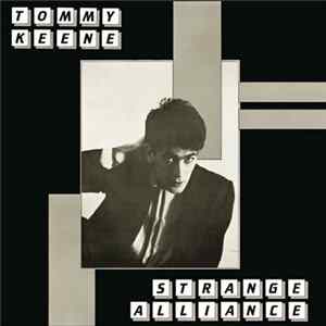 Tommy Keene - Strange Alliance FLAC album