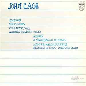 John Cage - Nocturne - Six Melodies - Amores - A Valentine Out Of Season - Music For Marcel Duchamp FLAC album