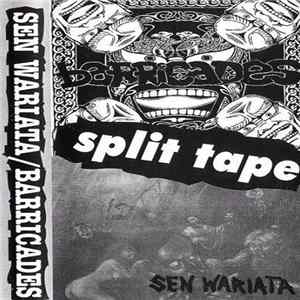 Barricades / Sen Wariata - Split Tape FLAC album
