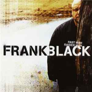 Frank Black - Fast Man Raider Man FLAC album