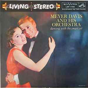 Meyer Davis - Dancing With The Smart Set FLAC album
