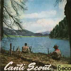 Coro Del Gruppo Scout "TO XXIV" - Canti Scout - 6 FLAC album