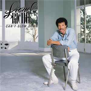 Lionel Richie - Can't Slow Down FLAC album