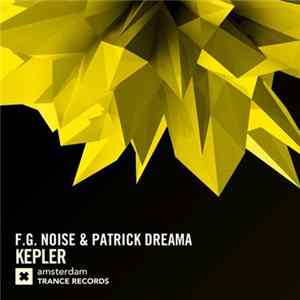 F.G. Noise & Patrick Dreama - Kepler FLAC album