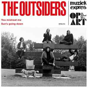 The Outsiders - You Mistreat / Sun’s Going Down FLAC album