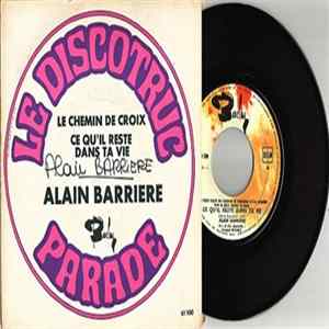 Alain Barrière - Ce Qu'il Reste Dans Ta Vie / Le Chemin De Croix FLAC album