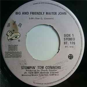 Stompin' Tom Connors - Big And Friendly Waiter John FLAC album