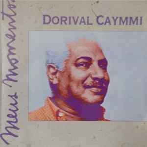 Dorival Caymmi - Meus Momentos FLAC album