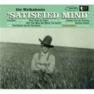 The Walkabouts - Satisfied Mind FLAC album