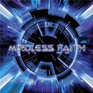 Mindless Faith - Momentum FLAC album