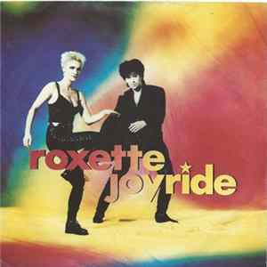 Roxette - Joyride FLAC album