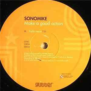 Sonomike - Make A Good Action FLAC album