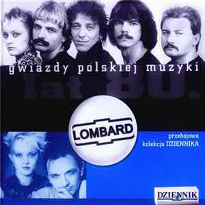 Lombard - Gwiazdy Polskiej Muzyki Lat 80. Lombard FLAC album