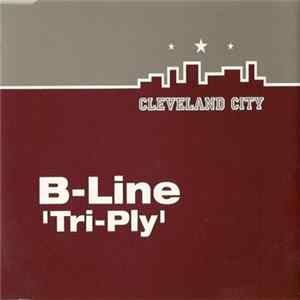 B-Line - Tri-Ply FLAC album