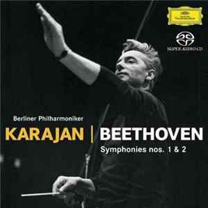 Beethoven / Berliner Philharmoniker, Karajan - Symphonies Nos. 1 & 2 FLAC album