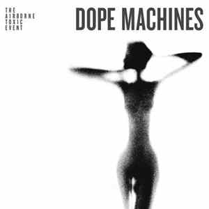 The Airborne Toxic Event - Dope Machines FLAC album